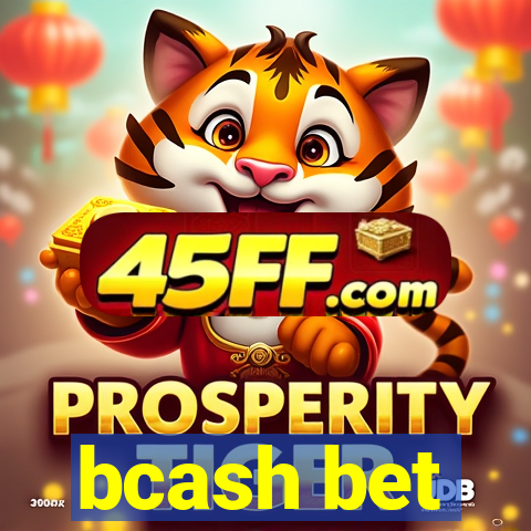 bcash bet